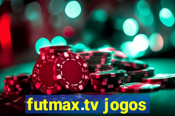 futmax.tv jogos